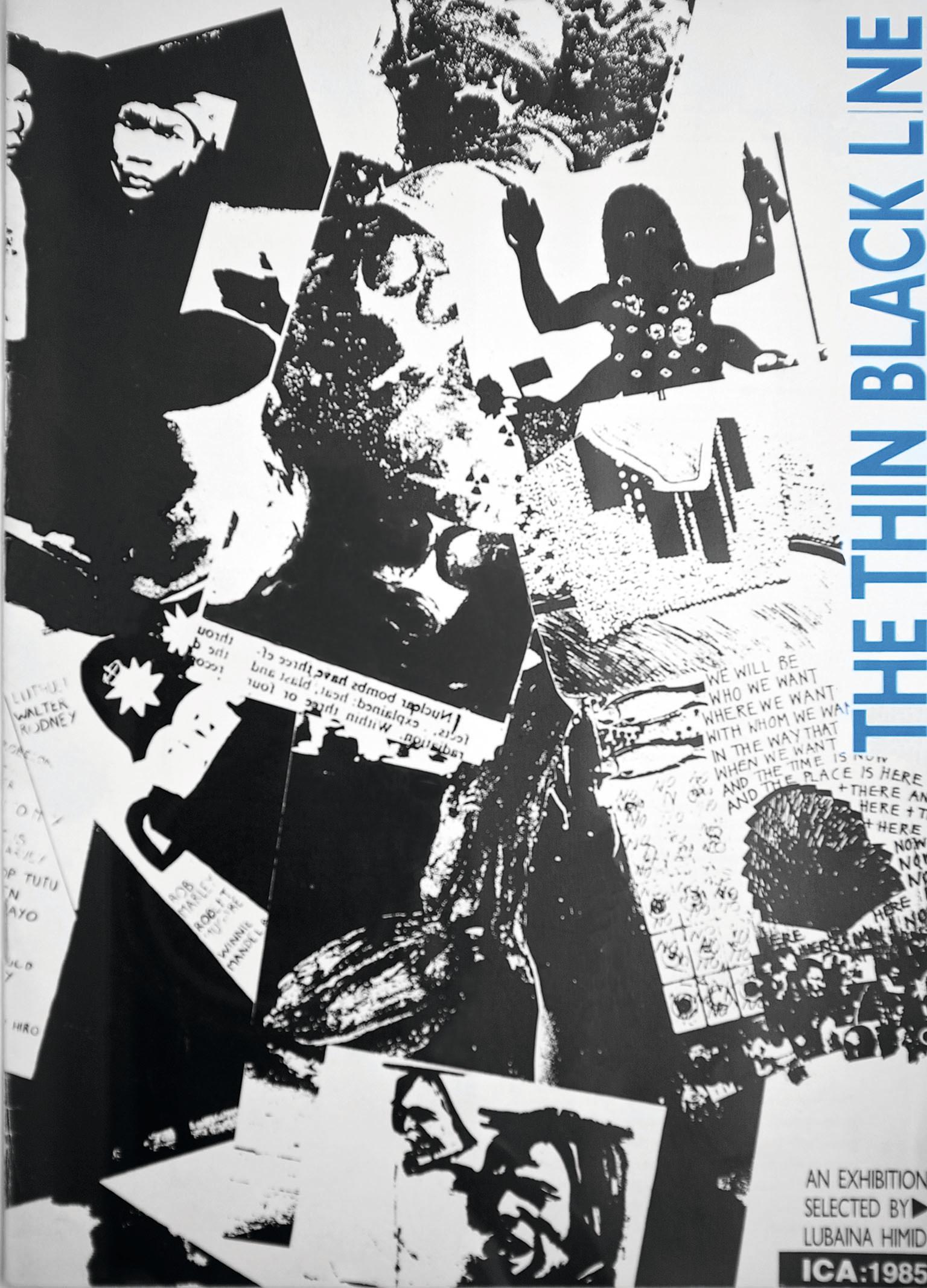 Catalogue cover for ‘The Thin Black Line’ at the ICA, London, 1985,